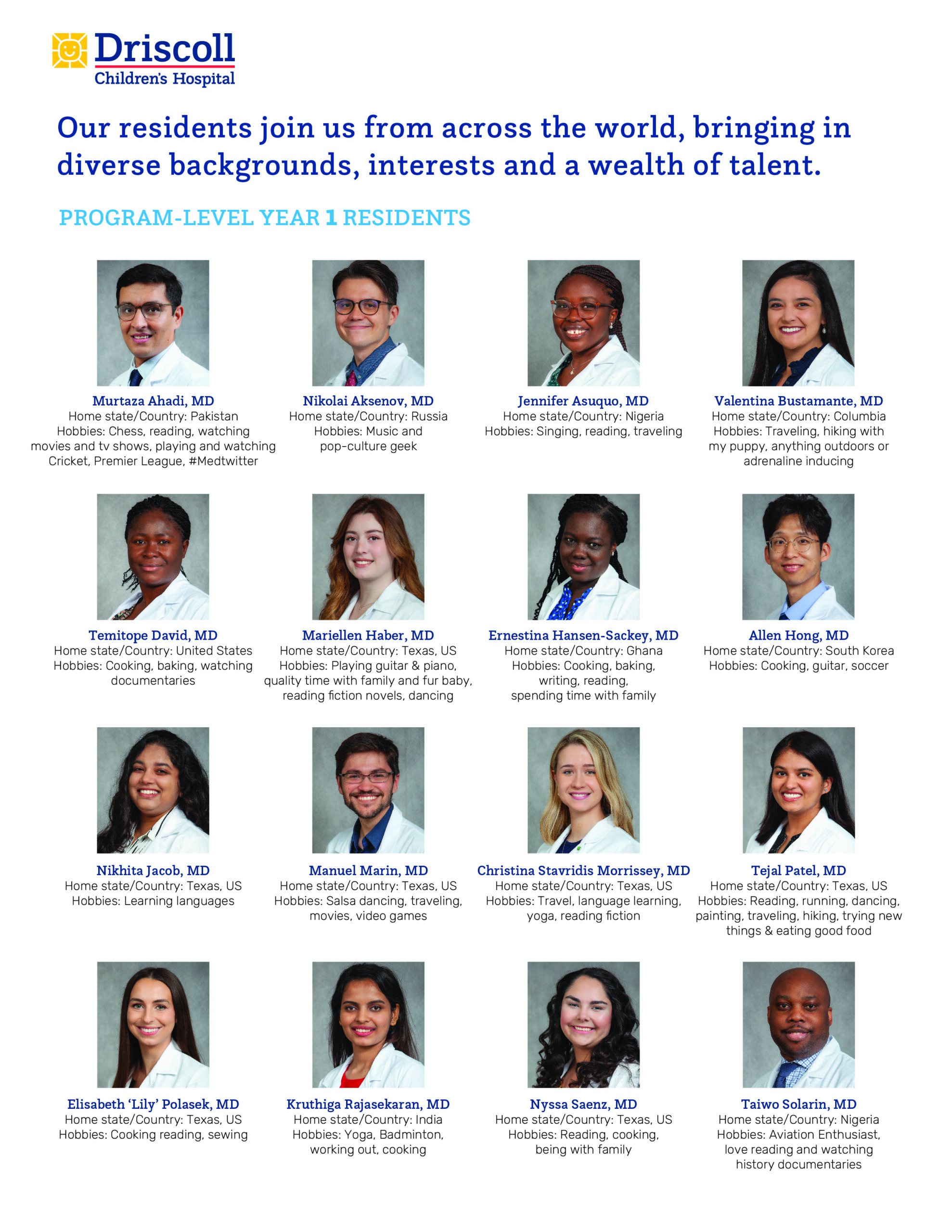 Residents Driscoll Children's Hospital